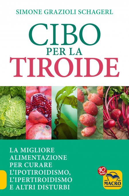 Cibo per la Tiroide - Ebook