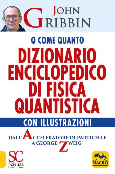 Dizionario Enciclopedico di Fisica Quantistica - Libro