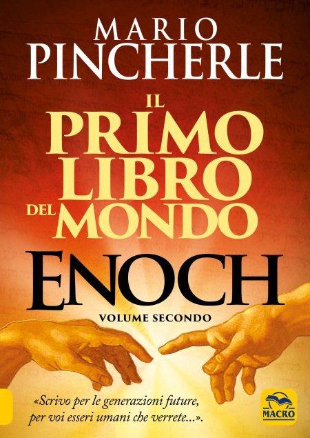 Enoch. Il Primo libro del mondo - Vol. 2 2a USATO - Libro