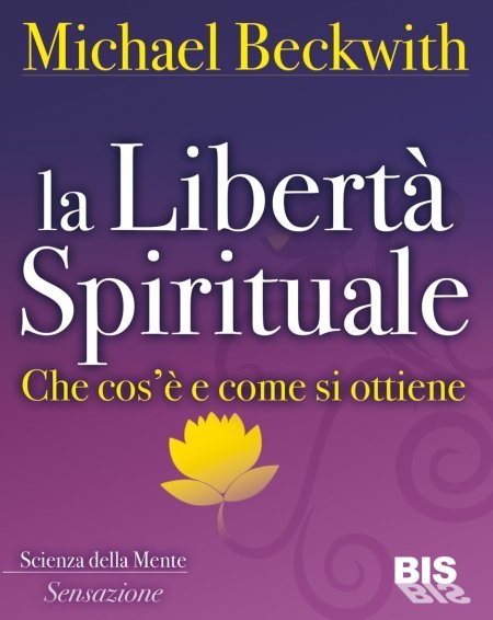 La Libertà Spirituale - Libro