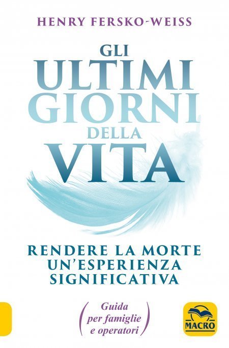 Gli Ultimi Giorni della Vita USATO - Libro