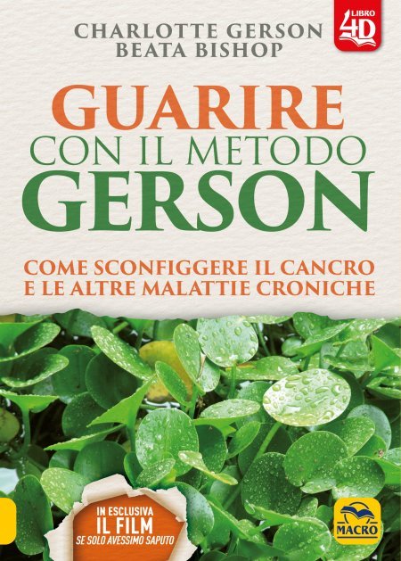 Guarire con il Metodo Gerson - Libro