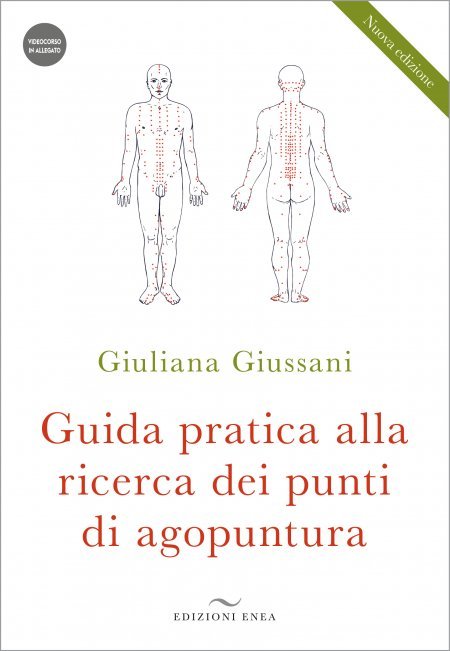 Guida pratica alla ricerca dei punti di agopuntura - Libro