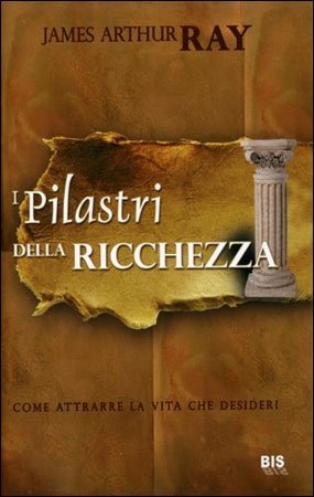 I Pilastri della Ricchezza - Libro