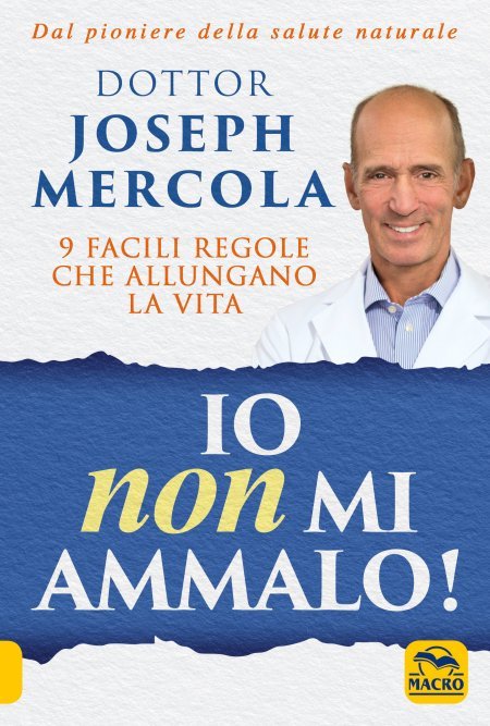 Io Non Mi Ammalo! - Ebook