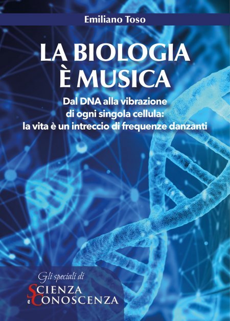 La Biologia è Musica - Emiliano Toso - Ebook