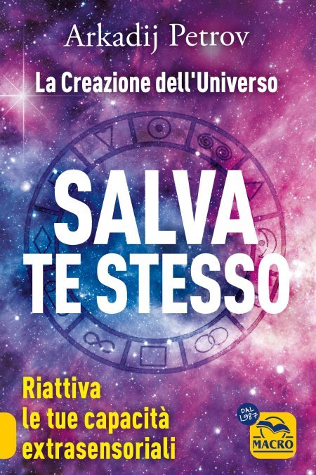 La Creazione dell'Universo · Salva Te Stesso - Libro