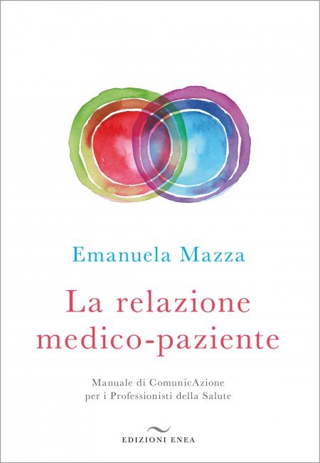 La Relazione Medico-Paziente - Libro