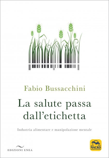 La Salute Passa dall'Etichetta - Libro