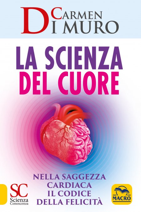 La Scienza del Cuore - Libro