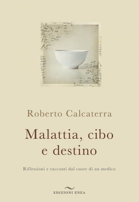 Malattia, Cibo e Destino - Libro