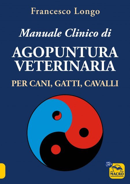 Manuale Clinico di Agopuntura Veterinaria - Libro