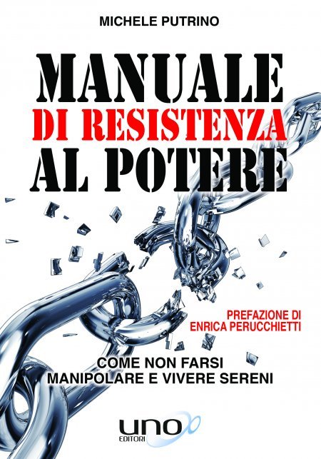 Manuale di Resistenza al Potere USATO - Libro