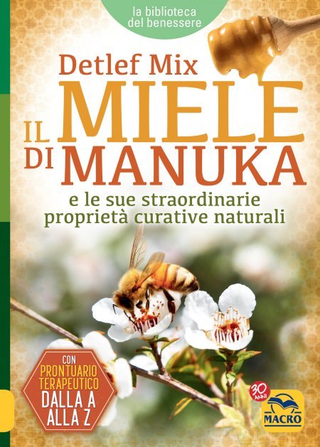 Il miele di manuka - Libro