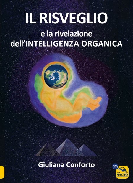 Il Risveglio e la rivelazione dell'Intelligenza Organica - Libro