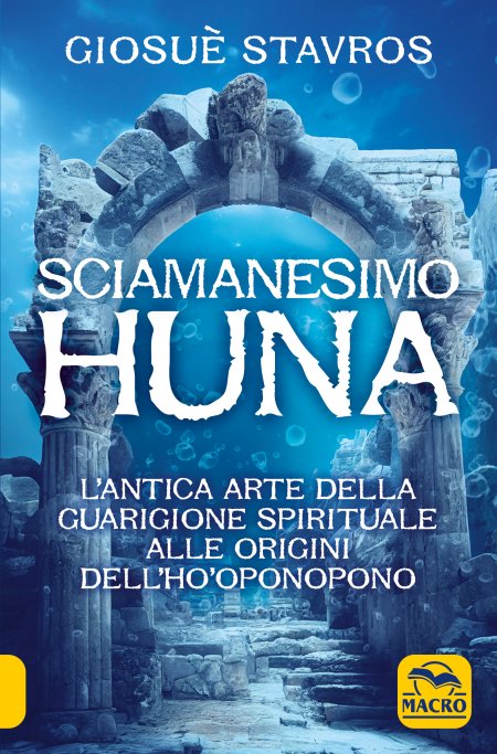 Sciamanesimo Huna - Libro