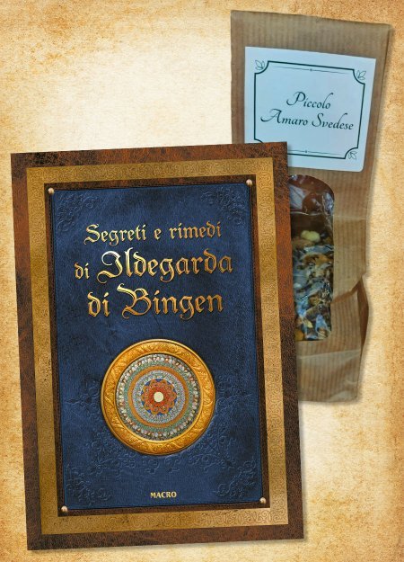 Segreti e rimedi di Ildegarda di Bingen + Kit di erbe per l’Amaro Svedese - Idea Regalo