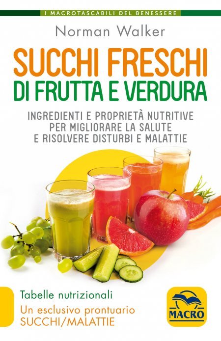 Succhi Freschi di Frutta e Verdura - Libro