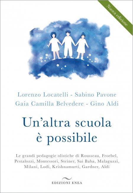 Un'Altra Scuola è Possibile - Libro