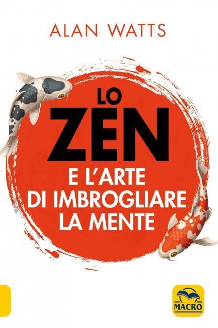 Zen e l'Arte di Imbrogliare la Mente USATO - Libro